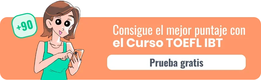 Curso TOEFL IBT para estudiar en el extranjero